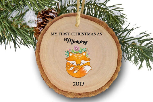 Fox First Christmas Mommy Ornament, New Mother Ornament, New Mommy First Ornament, Gift for New Mom, Newborn, Tree Slice, Wooden Rustic